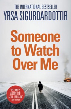 Someone to Watch Over Me(2013, Thora Gudmundsdottir  #5) by Ysra Sigurdardottir