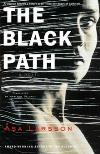 The Black Path (2008, Lawyer Rebecka Martinsson # 3) by Asa Larsson